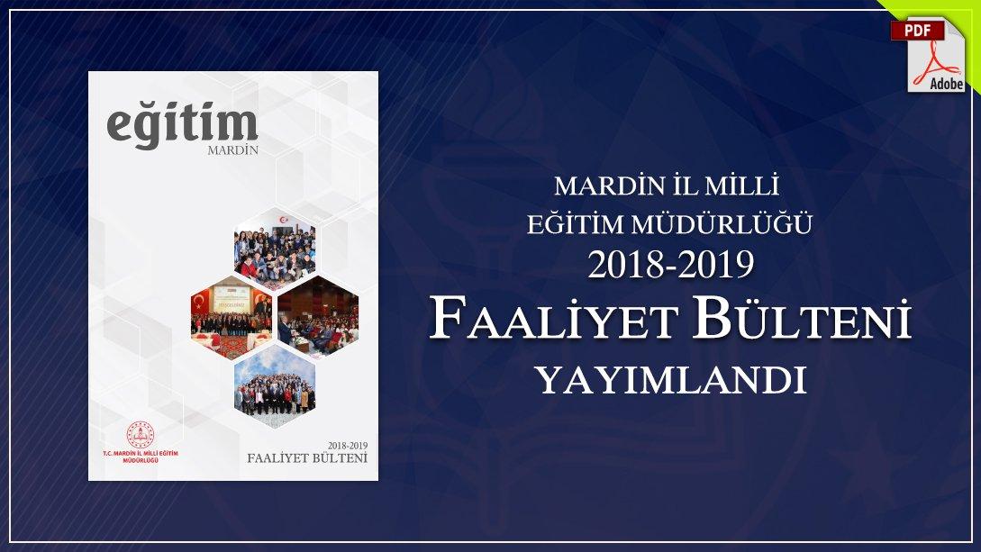 Mardin İl Milli Eğitim Müdürlüğü 2018/2019 Faaliyet Bülteni Yayımlandı.